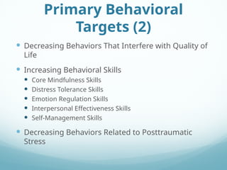 Target Behavior Examples Dbt Dialectical-Behavior-Therapy-DBT-Download-of-the-presentation (1).pptx