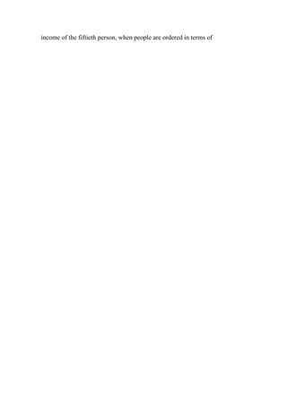 income of the fiftieth person, when people are ordered in terms of
 