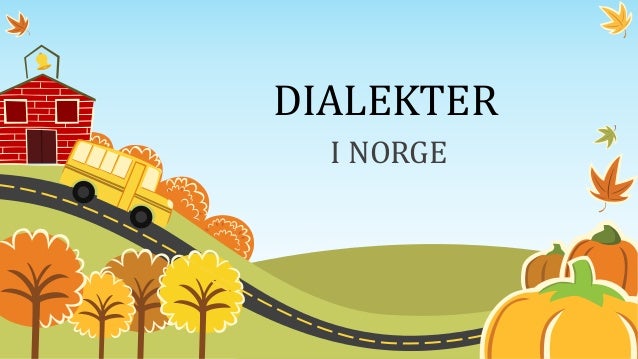 dialekter i norge fleshlight dialekter i norge fleshlight