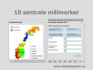 10 sentrale målmerker 