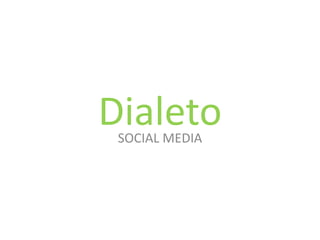 Dialeto SOCIAL MEDIA 