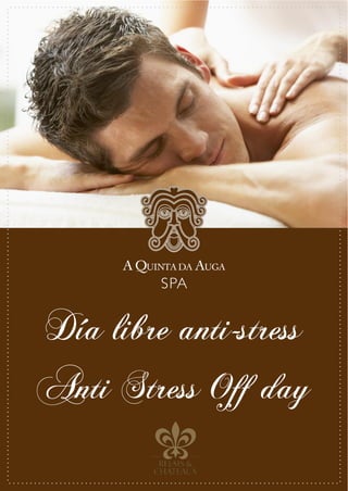 Día libre anti-stress

Anti Stress Off day

 