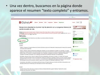 • Una vez dentro, buscamos en la página donde
aparece el resumen “texto completo” y entramos.
 