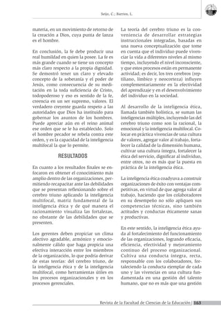 163
Revista de la Facultad de Ciencias de la Educación
Seijo, C.; Barrios, L.
materia, en un movimiento de retorno de
la c...