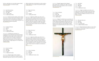 220 221
marrón y capa blanca, con toca sobre la peluca de pelo
natural. Se completa con atributos de plata.
Título: Santa Teresa de Jesús.
Autor: anónimo italiano.
Fecha: 1701-1800.
Materia: madera, marfil.
Técnica: tallado, policromado.
Descripción: Escultura de talla completa y bulto redondo
sobre peana dorada de estilo barroco. Presenta la cabeza
y las manos de marfil y está vestida con el hábito de la
Orden del Carmen, con la mano derecha levantada con la
que sostendría una pluma hoy perdida.
Título: Crucifijo de Ánimas.
Autor: anónimo.
Fecha: 1789.
Materia: madera, cristal.
Técnica: tallado, policromado.
Descripción: Crucificado que perteneció a la
Congregación de los Hermanos de las Ánimas Benditas
del Purgatorio, siendo imagen de talla completa y bulto
redondo colocado sobre una peña rocosa. Jesucristo
aparece muerto en una cruz arbórea, inclinando la
cabeza hacia el lado derecho, con la boca abierta, los
ojos entornados y la llaga sangrante en el costado.Tiene
atributos de plata.
Título: Cristo Crucificado.
Autor: anónimo.
Fecha: 1701-1800.
Materia: madera.
Técnica: tallado, policromado.
Descripción: Pequeña imagen de talla completa y
bulto redondo del Crucificado para colgar de la pared.
Representa a Jesucristo muerto en una cruz arbórea, la
cabeza inclinada hacia el lado derecho, los ojos cerrados y
la llaga sangrante en el costado.Tiene potencias de plata.
Título: Virgen del Carmen.
Autor: anónimo.
Fecha:
Materia: madera.
Técnica: tallado, policromado.
Descripción: Imagen de candelero para vestir con el
Niño Jesús de talla completa portándolo sobre la mano
izquierda. Está colocada dentro de una hornacina en la
grada baja. Representa a laVirgen con rostro sonriente,
vestida con telas que reproducen el hábito de la Orden
del Carmen: túnica y escapulario marrón y capa blanca,
con toca sobre la peluca de pelo natural. Se completa con
atributos de plata.
Título: Virgen del Carmen.
Autor: anónimo.
Fecha: 1901-1950.
Materia: madera.
Técnica: tallado, policromado.
Descripción: Imagen de candelero para vestir con el
Niño Jesús de talla completa portándolo sobre la mano
izquierda. Proviene del extinto convento de Estepona.
Representa a laVirgen con rostro sonriente, vestida con
telas que reproducen el hábito de la Orden del Carmen:
túnica y escapulario marrón y capa blanca, con toca sobre
la peluca de pelo natural. Se completa con atributos de
plata.
Título: Cristo Crucificado.
Autor: anónimo.
Fecha: 1901-1950.
Materia: madera.
Técnica: tallado, policromado, cristal.
Descripción: Pequeña imagen de talla completa y
bulto redondo del Crucificado para colgar de la pared.
Representa a Jesucristo expirante en una cruz arbórea.
Tiene potencias de plata.
Título: Cristo Crucificado.
Autor: anónimo.
Fecha: 1601-1700.
Materia: papelón, madera.
Técnica: policromado.
Descripción: Antiguo Crucificado que se encontraba en la
capilla mayor del templo. Es una imagen de talla completa
y bulto redondo que representa a Jesucristo muerto en
una cruz arbórea verdosa, inclina la cabeza hacia el lado
derecho, la boca abierta, los ojos entornados y la llaga
sangrante en el costado.Al parecer, las manos no son las
originales.
Título: ¿San Pedro?
Autor: anónimo.
Fecha: 1896-1906.
Materia: madera.
Técnica: tallado, policromado.
Descripción: Imagen de candelero para vestir, con la
cabeza, manos y pies policromados, el resto del cuerpo
desbastado y los brazos articulados. Representa a una
figura masculina arrodillada, no está claro si es un San
Pedro o un pastor.
Título: Niño Jesús Pastorcito.
Autor: anónimo.
Fecha: 1701-1800.
Materia: cera, papel, textil.
Técnica: tallado, modelado, pintada.
Descripción: Pequeño Niño Jesús vestido con túnica sobre
una nube y un risco de flores de papel. Se encuentra en
mal estado de conservación.
 