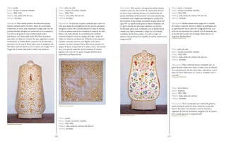 270 271
Título: casulla.
Autor: monjas carmelitas calzadas.
Fecha: 1896-1925.
Materia: tisú, sedas, hilo de oro.
Técnica: bordado.
Descripción: Esta casulla juntos a las anteriores piezas
(estola, manípulo, paño de cáliz y bolsa de corporales),
conforman un terno que constituye el juego más rico de
cuantas prendas litúrgicas se conservan en el monasterio.
Con forma de guitarra, está confeccionada sobre
seda blanca con malla tejida sobre ella. Está ricamente
decorada con diversos motivos florales, vegetales y roleos
combinando un doble diseño simétrico en los laterales y
asimétrico en el central. Entre ellos, tiene el anagrama del
Ave María sobre el pecho y, en la trasera, una imagen de la
Virgen del Carmen ejecutada a realce muy llamativa.
Título: paño de cáliz.
Autor: monjas carmelitas calzadas.
Fecha: 1896-1925.
Materia: tisú, sedas, hilo de oro.
Técnica: bordado.
Descripción: Se trata de un paño cuadrado para cubrir el
cáliz que, desde la promulgación de los nuevos preceptos
litúrgicos a partir del ConcilioVaticano II, cayó en desuso.
Como las piezas anteriores, comparte el soporte de seda
blanca con malla dorada. Su ornamentación combina
motivos litúrgicos como las espigas de trigo y hojas de
vides, con diversos atributos de la Pasión en las esquinas:
martillo y tenazas, columna con flagelos, tres clavos,
escalera con laza e hisopo.Todos ellos hacen alusión a la
sangre de Jesús, compartida en la última cena y derramada
en la cruz para la salvación de los hombres.Al centro,
aparece una cruz con un ancla cruzada, símbolo de la
esperanza y la Resurrección.
Título: casulla.
Autor: monjas carmelitas calzadas.
Fecha: 1925-1950.
Materia: seda, sedas de colores, hilo de oro.
Técnica: bordado.
Descripción: Esta casulla y las siguientes piezas (estola,
manípulo, paño de cáliz y bolsa de corporales), forman
un terno cuyo colorido, técnica y la combinación de
partes diseñadas simétricamente con otras asimétricas,
constituyen unos rasgos que distinguen la producción
del bordado de las monjas carmelitas de gran parte del
siglo XX. La casulla es de guitarra blanca ribeteada con
un galón dorado. Se decorada mediante una técnica
de bordado plano que, combinado con el diseño floral,
resulta muy ligero, estilizado y alegre por la variedad
cromática de los hilos usados. Con ello se logra un
aspecto casi pictórico.A la espalda, el motivo central es el
anagrama JHS.
Título: estola y manípulo.
Autor: monjas carmelitas calzadas.
Fecha: 1925-1950.
Materia: seda, sedas de colores, hilo de oro.
Técnica: bordado.
Descripción: Ambas piezas hacen juego con la casulla,
en cuanto a soporte, técnica y diseño. Se distinguen por
la reproducción de un cáliz con la Sagrada Forma y un
ancla en los extremos de la estola y, en el manípulo, por
el escudo del Carmen de la antigua observancia y el
anagrama del Ave María.
Título: paño de cáliz.
Autor: monjas carmelitas calzadas.
Fecha: 1925-1950.
Materia: seda, sedas de colores, hilo de oro.
Técnica: bordado.
Descripción: Paño cuadrado blanco rematado por un
galón dorado, usado para cubrir el cáliz y hoy en desudo.
Su ornamentación de tipo naturalista reproduce cuatro
tipos de flores diferentes, en cuanto a variedad como a
colorido.
Título: terno blanco.
Autor: anónimo.
Fecha: 1901-1950.
Materia: seda, sedas de colores.
Técnica: bordado.
Descripción: Terno compuesto por casulla de guitarra,
estola, manípulo, paño de cáliz y bolsa de corporales
blanco decorado con menudos motivos florales y
vegetales de colores de estética neogótica. En la trasera
de la casulla aparece el anagrama JHS.
 