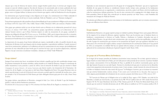 28 29
clausura que se han de observar de manera estricta: ningún hombre puede entrar al convento por ninguna razón,
excepto en casos de verdadera urgencia. Esta idea de clausura se irá concretando cada vez mejor, pudiendo decir que
esta característica aparece en el principio de las fundaciones de las carmelitas: tanto en el norte de Europa, en este
grupo, como en el grupo italiano, la clausura será un elemento que seguirá a todas las fundaciones de estos dos grupos.
Las instituciones que el general entrega a estas religiosas son la regla y las constituciones de la Orden traducidas al
alemán, traducción que ha de hacer el vicario nombrado, Pedro de Nieukerk, o por un “Hermano inteligente”.
Estos primeros gérmenes de vida carmelita se fueron desarrollando por lo que actualmente es Bélgica con los monasterios
de Dinant (1454-55), Lieja (1457), Huy (1466), Namur (1468), Vilvoorde (1469), aún existente y Haarlem (1466).
Otro grupo que podemos incluir en este de Juan Soreth nació en Bretaña con la colaboración personal de la Beata
Francisca de Amboise (1427-1485), con características propias especialmente centradas en la observancia de una
clausura bastante estricta y que la Beata Francisca impuso en todos los monasterios de este grupo, recabando la
duquesa esta obligación del papa Pío II (Inter universa, 16 de febrero 1460), que la impone bajo pena de ex comunión
ipso facto. Estas fundaciones se concretizaron en los monasterios del Bon-Don (1464), posteriormente trasladado al
monasterio de benedictinas de Les Couëts (1479)5
.
La importancia de este grupo al que hemos dedicado por espacio considerable se debe a la posible relación de estas
fundaciones de Bretaña con lo que después serán las monjas españolas y especialmente andaluzas. Cuando tratemos el
tema de las constituciones, podremos ver la influencia real que las constituciones de estas monjas, que probablemente
provenían de otras redactadas por Juan Soreth para el convento de Lieja y que en sucesivas adaptaciones y ediciones
llegaron a las que conocemos actualmente estudiadas y editadas por el Padre Vitalis Wilderink6
.
Grupo italiano7
Aunque di una manera muy breve, no podemos de hacer alusión a aquellos que han sido considerados siempre como
los primeros monasterios de monjas carmelitas, ambos situados en la ciudad de Florencia. Aunque la constitución de
ambos monasterios es muy posterior, a partir de 1450 se tuvo la intención de fundar lo que por entonces se llamó
Compagnia di monna Antonia e di monna Innocenza, que dieron ocasión a los monasterios de la Nunziatina y de
nuestra Sra. de los Ángeles, en el que pasó su vida Santa María Magdalena de Pazzis. Este grupo florentino tiene un
interés especial porque a través de la historia de estos conventos se puede seguir las vicisitudes de muchos otros, como,
por ejemplo, el de la Encarnación de Ávila famoso por haber albergado durante gran parte de su vida a Santa Teresa
de Jesús.
Este grupo italiano, especialmente en florentino, consiguió la bula Cum Nulla, de Nicolás V, que dio fundamento
jurídico a todas las demás fundaciones posteriores.
El convento de la Nunziatina se erige en 1453, mientras el de Santa María de los Ángeles se constituye en 1454.
5 Staring, Adrianus O.Carm.: “The Carmelite Sisters...”, pp. 218-239.
6 Wilderink, Vital O.Carm.: Les premières Constitutions des Carmelites en France. Roma, Institutum Carmelitanum, 1966, p. 300.
7 Catena, Claudio O.Carm.: Le Carmelitane. Storia... p. 492.
Inspirados en estos monasterios aparecieron los del grupo de la Congregación Mantuana8
, que por su organización
alrededor de este grupo de reforma se consideraron durante mucho tiempo como prototipo de las fundaciones
carmelitas, especialmente por su organización y constituciones, una de las cuales, la de Parma, sirvió de modelo para
todas las constituciones italianas posteriores. En uno de estos conventos de la congregación vivió algún tiempo una
beata granadina, Maria de Yepes, bien conocida por su relación posterior con Santa Teresa y como fundadora del
monasterio de la Imagen de Alcalá de Henares.
No sabemos qué influencia pudieran tener estas monjas en las fundaciones españolas, pero no tenemos conocimiento
de que esta influencia fuera directa.
Grupo español
Indebidamente llamamos a este grupo español, porque en realidad se podrían distinguir hasta cuatro grupos diferentes
de los orígenes de las monjas de diferentes regiones españolas. Parece que las primeras que se fundaron fueron en
Andalucía, y posteriormente se hicieron en Castilla, Valencia, y finalmente en Cataluña, efectuadas éstas por el
carmelita Martín Román, a las que ofreció unas constituciones, que a mi parecer son las más equilibradas y completas
de todo el grupo de constituciones que tenemos en los monasterios de España9
, pero que quedaron reducidas en su
observancia a los conventos de la región catalana, aunque la denominación de constituciones dadas por el cap. general
de 1626, no corresponde a la realidad: Sólo hay un capítulo sobre las monjas y el resto de las constituciones son una
aplicación de las constituciones editadas por el general Gregorio Canali. Roma, 1626.
Un grupo de la Provincia Bética de Andalucía
En el origen de las monjas carmelitas de Andalucía encontramos varios contrastes. Por un lado, aparecen incluso en
lugares donde no existen frailes de la Orden, por otro lado parecen todas proceder de un convento, el primero fundado
para monjas, concretamente el de Los Remedios de Écija. La pérdida de los archivos conventuales parece que ha
sido algo bastante frecuente en casi toda España. Tenemos la coincidencia de que para el convento de Los Remedios
conservemos poquísimos documentación de primera mano. Como siempre, cuando tratamos de temas de historia de
la Orden en Andalucía, hemos de echar manos del Epytome10
de Rodríguez Carretero, que en ocasiones no transmite
más que noticias fundamentales, noticias curiosas. Y esto ocurre con el convento de Los Remedios. Este Epytome se
refiere algunas particularidades de la fundación de este convento: propone dos fechas una en 1450 y otra en 1457:
“El Convento de Monjas que la Religión tiene en la ciudad de Écija, sugeto a NN. Prelados, con título de los
Remedios, se fundó con intervención y con permi­so de los RR. PP. de Castilla el año de 1450, siendo Provincial de
España el M. R. P. fr. Juan Martí[nez], Así lo dice el Pdo. Ossuna; pero la R. M. Priora Sor María Josefa Pareja, en la
relación que me envió de 3 de Julio del presente año de 1804, afirma se estableció en 1457; lo mismo testifica el R. P.
8 Catena, Claudio O.Carm.: Le Carmelitane. Storia…, pp. 195-280.
9 Smet, Joaquín: Los Carmelitas. Historia de la Orden del Carmen, Traducción y edición de Antonio Ruiz. Madrid, BAC.
10 Rodríguez Carretero, Miguel: Epytome historial de la provincia de los carmelitas calzados de Andalucía, Biblioteca Nacional Ms. 18.118.
416 f. Hay una impresión hecha en Sevilla en el año 2000.
 