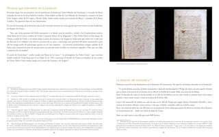 34 35
Personas que intervienen en la fundación
El primer lugar nos encontramos con el matrimonio formado por Isabel Méndez de Sotomayor y Gonzalo de Baeza
contador de real de la reina Isabel la Católica. Doña Isabel era hija de Luis Méndez de Sotomayor, consejero de Juan
II de Aragón, señor de El Carpio y Beatriz Solier. Isabel estaba casada con Gonzalo de Baeza13
, contador de la Reina
Católica. No aparecen hijos de este matrimonio.
En uno de los pasajes de la donación para la del convento tenemos los otros agentes que intervienen en esta fundación:
los duques de Osuna:
“Iten. que serán patronos del dicho monasterio e yo desde aora los nombro y señalo a los Exselentisimos señores
doña Maria de la Cueva, condesa de Ureña, Camarera Mayor de su Magestad14
y Don Pedro Xiron su hijo duque de
Osuna y conde de Ureña, y mi señora doña. Leonor de Guzman y de Aragón su mujer para que todos tres y cada uno
de ellos por sí yn solidum y los señoree sucesores de su cassa y mayorazgo sean patronos del dicho monasterio y para
ello les otorgo poder de patronazgo quanto en tal caso rrequiere sus señorías exselentisimas tengan cuidado de la
dicha casa y monasterio pues de nuestra par­te sus señorías sarán servidos con oraciones rogando a Dios, por sus vidas
y aumento de sus estados”.
El conde de Ureña Juan15
, estaba casado con María de la Cueva.16
. Su primogénito fue Pedro Girón17
, que continúa
siendo conde de Ureña hasta que el rey Felipe II, en 1562, constituye el ducado de Osuna en beneficio de los condes
de Ureña. Pedro Girón estaba casado con Leonor de Guzmán y de Aragón18
.
13 Hombre de confianza de la reina Isabel y luego también del príncipe Juan, además de ser Notario Mayor de los privilegios. Se han publicado
Las cuentas de Gonzalo de Baeza, Madrid, CSIC. Son de gran importancia para el conocimiento de la historia de la moneda en tiempos de los
Reyes Católicos.
14 Se trata de Isabel de Valois, segunda esposa de Felipe II. Lo había sido antes de La emperatrriz Isabel de Portugal, esposa de Carlos I.
15 Nacido en 1494, heredó el condado de Ureña por la muerte de su hermano Pedro. Su educación fue algo autónoma, ya que siendo hijo
segundo y por tanto no heredero de los estados de su Padre, se dedicó especialmente al estudio de las letras y las artes, siendo al parecer un buen
músico. Fue especialmente preferido por su madre, Leonor de la Vega. Vivió antes de su ascenso en el pueblo de El Arahal. Durante toda su vida
se dedicó a hacer fundaciones de tipo cultural y religioso entre las que sobresalen la colegiata de Osuna con la capilla del sepulcro y el edificio
de la universidad.
16 Hija del segundo duque de Alburquerque, fue dama de la emperatriz Isabel de Portugal hasta que casó con Juan IV conde de Ureña,
sintonizando con él en su labor de fundaciones especialmente de tipo conventual, casi todas las existentes en Osuna y en otras ciudades. Después
de enviudar se retiró a su villa de Peñafiel y después fue nombrada por el rey Felipe II camarera mayor de su esposa Isabel de Valois. Como tal
murió en el palacio real en 1566.
17 Hijo de Juan IV y Maria de la Cueva. Los nuevos vientos para la casa de Ureña lo llevó al Madrid donde su madre había obtenido un oficio
de primer grado. Felipe II le concedió el ducado de Osuna en 1562.
18 Hija del duque de Medinasidonia y de una nieta de Fernando el católico. Este joven fue destinada como esposa a Pedro, hijo del conde
de Ureña, y heredero de todas sus posesiones y títulos. El casamiento proporcionó a los de Ureña elementos económicos de importancia y unió
en este título la solvencia económica de los Medinasidonia en la influencia que a través de la Madre del conde se iba configurando en el palacio.
Leonor vive normalmente en Morón, donde funda la magnífica iglesia de San Miguel, siguiendo la tradición del anterior conde de Ureña.
La dotación del monasterio19
Elemento esencial en las fundaciones era la dotación del monasterio. He aquí los elementos donados en la fundación:
“Y con las dichas casas doy al dicho monasterio y dono de una heredad de 190 fgs. de tierra con una casería y huerta
que se llama el Fontanal en el término de la villa de la Puebla de Cazalla, linde con rozos de las llamas.
Ítem 70 ducados de renta en ciertas tiendas en la villa de Archidona con un solar donde se pueden hacer otras tantas
tiendas y otras tantas rentas y están en la plaza de la dicha villa.
Cinco mil maravedís de tributo en cada un año en la villa de Estepa que pagan Alonso Fernández Morcillo y otros
vecinos de la dicha villa por ciertas tierras e viña que. el dicho. contador cedió en el dicho censo.
Ítem, una mata de olivar de casi 100 pies con un pedazo de tierra calma para poner de olivar en término de la Rome­ra
en la pertenencia de ... linde con olivar de Juan de Cueto.
Ítem, un tejar junto a esta villa que renta 800 lavores.
19 Relación de esta dotación la encontramos también en el último documento de la colección de escrituras que tenemos en la carpeta 14-A,
y finalmente en el libro Protocolo de las posesiones, en donde se da la relación definitiva como realmente recibieron las monjas (AMCO. Libro
protocolo de la hacienda del convento de Monjas del Sr. Sn. Pedro de Osuna, Instituçión, 5 pags. carp. 1. En este códice se van dando por números
los diferentes censos y posesiones del convento, generalmente a página por documento. En él se indican también las vicitudes de la posesion
dada en censo).
Documento de fundación del monasterio.
 