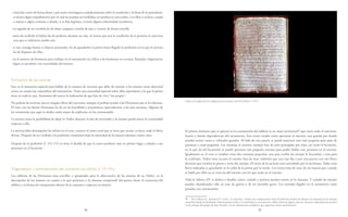 54 55
- conocida como de buena fama y por tanto investiguen cuidadosamente sobre la condición y la fama de la postulante:
si tienen algún impedimento por el cual no pueden ser recibidas: ser profesa en otra orden, si es libre o esclava, casada
o sujetas a algún contrato o deuda, si es hija legítima, si tiene alguna enfermedad encubierta.
- en seguida de ser recibida ha de dejar cualquier vestido de lujo y vestirse de forma sencilla.
- antes de recibirla al hábito ha de probarse durante un año, al menos que por la condición de la persona el convento
crea que es suficiente medio año.
- si trae consigo bienes u objetos personales, ha de guardarlos la priora hasta llegado la profesión en la que la novicia
ha de disponer de ellos.
- en el número de hermanas para trabajar en el monasterio (se refiere a las hermanas no coristas, llamadas vulgarmente
legas) se atendrán a las necesidades del mismo.
Formación de las novicias
Este es el momento especial para hablar de la maestra de novicias que debe de instruir a las mismas tanto doctrinal
como en cuanto las costumbres del monasterio. Tiene una autoridad especial sobre ellas equivalente a la que la priora
tiene en toda la casa. Anotamos del nuevo la indicación de que han de vivir “sin propio”.
No podrán las novicias ejercer ningún oficio del convento, aunque sí podrán ayudar a las Hermanas que se lo solicitan.
El trato con las demás Hermanas ha de ser de humildad y acatamiento especialmente a las más ancianas. Algunas de
las ceremonias que aquí se aluden están mejor de explicarse en los ceremoniales.
La novicia tiene la posibilidad de dejar la Orden durante el año de noviciado y lo mismo puede hacer la comunidad
respecto a ella.
La novicia debe desempeñar los oficios en el coro, conocer el canto coral que se tiene que recitar, es decir, todo el oficio
divino. Después de ser recibida a la profesión continuará bajo la autoridad de la maestra durante cuatro años.
Después de la profesión (f. 15v-17r) se tiene el detalle de que la nueva profesar vaya en primer lugar a saludar a sus
parientes en el locutorio.
Organización y administración del convento: los oficios (f. 17r-19v).
Los edificios de las Hermanas sean sencillos y apropiados para la observación de las normas de su Orden: en la
descripción de los mismos en cuanto a lo que pertenece a la clausura comprende dos partes claras: la estructura del
edificio y la forma de comportarse dentro de la clausura y respecto al exterior.
El primer elemento que se aprecia en la constitución del edificio es un muro perimetral48
que cierre todo el convento,
huerto y demás dependencias del monasterio. Este muro tendrá varias aperturas al exterior: una grande por donde
puedan entrar carros y vehículos grandes. Al lado de esta puerta se puede practicar otra más pequeña para paso de
personas y cosas pequeñas. Las ventanas al exterior, siempre han de estar protegidas por rejas, así como el locutorio,
en la que (la del locutorio) se puede practicar una pequeña ventana para poder hablar con personas en el exterior.
Igualmente en el coro se tendrán otras dos ventanas pequeñas: una para recibir las monjas la Eucaristía y otra para
la confesión. Todos estos accesos al exterior han de estar cubiertos por una reja fija o por una puerta con tres llaves
distintas que tendrán la priora y otras dos monjas. El torno de la sacristía será controlado por la sacristana. Todas estas
llaves indicadas se guardarán en la celda de la priora por la noche. Los tornos han de estar de tal manera que cuando
se hable por ellos no se vean las del interior con los que están en el exterior.
Toda la rúbrica XV se dedica a detallar cómo, cuándo y quienes pueden entrar en la clausura. Y cuándo las monjas
pueden abandonarla: sólo en caso de guerra o de un incendio grave. Las entradas ilegales en el monasterio están
penadas con excomunión.
48 Ruiz Molina, Antonio O. Carm.: La clausura... Existe una comparación entre los diversos modos de observar la clausura de las monjas
carmelitas desde su fundación. Prácticamente todos, al constituirse en monasterio, solían observar alguna clase de clausura, especialmente estricta
en las monjas del grupo de Juan Soreth y en los monasterios andaluces que siguieron estas constituciones.
Libro de reglas de las religiosas carmelitas de San Pedro, 1743.
 