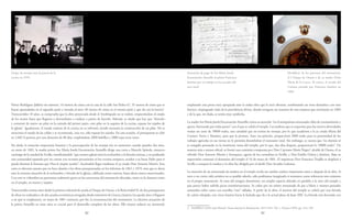 82 83
empleando una prosa muy apropiada ante la ardua obra que le tocó afrontar, combinando un tono dramático con otro
heroico, impregnado todo de la providencia divina, donde recogería un resumen de esta empresa que terminaría en 1883
y de la que, sin duda, se sentía muy satisfecha.
La madre Sor María Josefa Encarnación Amarillo centra su atención “en el antiquísimo artesonado, falto de cornisamiento y
apoyo, fracturado por todas partes” con el que se cubría el templo. Las maderas que se requerían para los nuevos abovedados
tenían un coste de 10000 reales, una cantidad que no tenían las monjas, por lo que acudieron a la ya citada María del
Carmen Torres y Ramírez, para que la prestase. Ante esa petición, proporcionó 2000 reales pues la proximidad de los
trabajos agrícolas en sus tierras no le permitía desembolsar el montante total. Sin embargo, se cuenta que “no dormía ni
se sosegaba pensando en la inminente ruina del templo, por lo que, dos días después, proporcionó lo 10000 reales”. De
manera más o menos oficial, se formó una comisión compuesta por Don Cayetano María Negro4
, alcalde de Osuna, el ya
referido Don Antonio Martín y Antequera, agente de los carmelitas en Sevilla, y Don Emilio Ochoa y Jiménez. Bajo su
supervisión comenzó el desmonte del templo el 16 de mayo de 1881. El arquitecto Don Francisco Trujillo se desplazó a
Sevilla a comprar la madera y la obra fue dirigida por el alarife Don Arcadio Ledesma.
La mención de un artesonado de madera en el templo revela un cambio estético importante antes y después de la obra. Si
tuvo o no cierta valía artística no es posible saberlo, sólo podríamos imaginarlo si tomamos como referencia otro existente
en el propio monasterio. Se trata del antiguo dormitorio, un amplio espacio ubicado en paralelo a la nave del templo y
que parece haber sufrido pocas transformaciones. Se cubre por un sobrio artesonado de par a hilera y tirantes pareados
sostenidos sobre canes con sencillas “eses” talladas. A partir de la obra, el interior del templo se cubrió por una bóveda
de cañón rebajada, con cinco lunetos hacia la fachada que da a la actual plaza de Juan XIII. La bóveda está decorada con
4 RAMÍREZ OLID, José Manuel: Osuna durante la Restauración, 1875-1931, Vol. 1, (Osuna 1999), pp. 221y 250.
Pintor Rodríguez Jaldón) sin número, 16 metros de cítara con la casa de la calle San Pedro 67, 35 metros de cítara que se
hayan apuntalados en el segundo patio y entrada al otro; 48 metros de cítara en el mismo patio y que da con la huerta”.
Transcurridos 18 años, se comprueba que la obra proyectada desde el Arzobispado no se realizó, empeorándose el estado
de los muros hasta que llegaron a derrumbarse o estaban a punto de hacerlo. Además, se añade que hay que “demoler
y construir de nuevo un pilar en la entrada del primer patio, otro pilar en la esquina de la cocina, repasar los tejados de
la iglesia”. Igualmente, el estado ruinoso de la cocina no se solventó, siendo necesaria la construcción de un pilar. No se
menciona el estado de las celdas y se recomienda, otra vez, sólo repasar los tejados. En esta ocasión, el presupuesto se cifró
en 2.682´6 pesetas, por una duración de 80 días, empleándose 2000 ladrillos y 2000 tejas entre otros.
Sin duda, la situación empeoraría bastante y la preocupación de las monjas iría en aumentos cuando pasados dos años,
en enero de 1881, la madre priora Sor María Josefa Encarnación Amarillo dirige una carta a Marcelo Spínola, entonces
canónigo de la catedral de Sevilla, manifestándole “que nuestra iglesia tiene la techumbre y la bóveda ruinosa, y no pudiendo
esta comunidad repararla por no contar con recursos pecuniarios ni los vecinos tampoco, acuden a su buen Padre para si
puede destinar la limosna que Dios le inspire ayudar”, haciéndola llegar mediante el ya citado Don Antonio Martín. Esta
carta es relevante puesto que no hace alusión a las obras presupuestadas en los informes de 1861 y 1879, sino que se alerta
ante la extrema situación de la techumbre y bóveda de la iglesia, calificada como ruinosa, hasta ahora nunca mencionados.
Con esto se vislumbra un panorama realmente grave en las estructuras del monasterio afectadas, tanto en la clausura como
en el templo, en muros y tejados.
Transcurridos treinta años desde la primera solicitud de ayuda al Duque de Osuna, a la Reina Isabel II, de dos presupuestos
de obras no realizados y de dos ayudas económicas otorgadas desde ministerio de Gracia y Justicia (no queda claro si llegaron
o en qué se emplearon), en mayo de 1881 comenzó, por fin, la reconstrucción del monasterio. La decisiva actuación de
la priora Amarillo en estos años es crucial para el desarrollo completo de las obras. Ella misma redactó un memorial,
Anotación de pago de Sor María Josefa
Encarnación Amarillo al pintor Francisco
Jiménez por su trabajo en los escudos del
arco toral.
Grupo de monjas ante la puerta de la
cocina en 1959.
Heráldicas de los patronos del monasterio:
el I Duque de Osuna y de su madre Doña
María de la Cueva. Al centro, el escudo del
Carmen pintado por Francisco Jiménez en
1883.
 