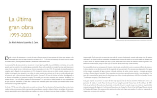 98 99
La última
gran obra
1999-2003
Sor María Victoria Escamilla, O. Carm.
Desde el inicio del monasterio y a través de toda su historia vemos el brazo potente del Señor, que siempre se ha
preocupado por tener un lugar (como dice el salmo 126, 1: “Si el Señor no construye la casa en vano se cansan
los constructores”) donde podamos alabarlo y bendecirlo como nuestro Dios.
La comunidad ha ido manteniendo su monasterio lo mejor que ha podido. Las posibilidades económicas no han sido
grandes, por eso cuando se ha reunido alguna cantidad de dinero se ha empleado en arreglar las zonas más importantes
como el coro, sala de recreo y refectorio, que fueron restaurados en el año 1992. El noviciado fue transformado por
completo por la llegada de una postulante en 1994, después de treinta años que no había entrado ninguna otra. Se
trataba de un espacio muy pequeño y sus celdas no tenían puertas sino cortinas, por lo que no estaba adecuado para
la formación que se hace necesaria después del Concilio Vaticano II. El resto de oficinas se habían ido adaptando a
las diversas necesidades con pequeños arreglos. El encalado era una tarea constante para mantener el edificio. Las
monjas decían: “Con cal y flores tapamos los desconchones”. Lo que nunca se había pensado era una remodelación
de gran parte del monasterio. ¿Cómo iban a sufragar esos inmensos gastos unas monjas que siempre habían vivido
austeramente y sin grandes ingresos?
En el año 1997 la zona de las celdas estaba en estado casi ruinoso. Tras las abundantes lluvias producidas ese año, varios
tejados tenían graves goteras, había vigas partidas sostenidas por puntales, celdas sin habitar por peligro de derrumbe,
paredes apuntaladas, muros desprendidos que tapaban con trozos de sábanas viejas que luego encalaban y el locutorio
impracticable. En la parte alta se conservaba una celda de la época fundacional, cuando cada monja vivía de manera
individual y no existía la vida en comunidad. Permanecía una cocinita de carbón, en un rincón había un desagüe para
el agua, tenían un pequeño lebrillo para lavar y en la pared había unas estacas de madera a modo de perchas. Esta
habitación estaba tapiada porque el suelo, que era el techo del locutorio bajo, estaba hundido.
La comunidad solicitó un presupuesto de la parte más afectada, ascendiendo su coste a cuarenta millones de pesetas, y
la única solución era un derribo parcial del ala izquierda del patio principal. Era necesaria una adaptación a los signos
de los tiempos: acometida del agua corriente, enlosado uniforme de suelos, renovar puertas y ventanas que apenas
cerraban y eliminar la grave humedad. Hacer pequeñas intervenciones supondría gastos inútiles y poco duraderos. Una
parte de la comunidad no quería hacer la obra porque eran felices viviendo pobremente, sólo Dios les bastaba. Decían:
“Confórmate con poco y Dios llenará tu vida”.
Con gran empeño nos pusimos en manos de Dios bajo la protección de Nuestra Santísima Madre del Carmen y el
patrocinio de San José, siendo Priora Sor Asunta Orozco Rangel, natural de Osuna, hasta el 20 de febrero de 1997,
fecha en que enfermó. Ella estaba muy ilusionada con hacer la obra pero no pudo recuperarse y desde su situación daba
un gran testimonio de alegría en el sufrimiento. La sustituyó en el cargo Sor María de San José Luque Moreno, natural
de Hinojosa del Duque. Ella misma escribió una oración a San José, al que tanto amaba, y la colocó en la peana de su
imagen que se venera en el coro bajo:
Celdas primitivas que aún permanecían hasta el comienzo de la obra.
 