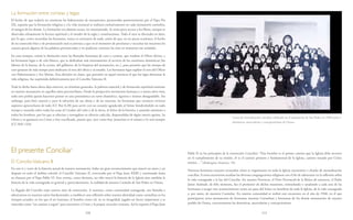 110 111
Pablo II en los principios de la renovación Conciliar: “Este hombre es el primer camino que la Iglesia debe recorrer
en el cumplimiento de su misión, él es el camino primero y fundamental de la Iglesia, camino trazado por Cristo
mismo…” (Redemptor hominis, 14).
Nuestras hermanas mayores recuerdan cómo se organizaron en toda la Iglesia encuentros y charlas de mentalización
conciliar. A estos encuentros acudían las diversas congregaciones religiosas con el fin de adentrarse en la reflexión sobre
la vida consagrada a la luz del Concilio. En nuestra Provincia, el Prior Provincial de la Bética de entonces, el Padre
Jaime Andrade, de feliz memoria, fue el promotor de dichas reuniones, estimulando y ayudando a cada una de las
hermanas a acoger este acontecimiento como un paso del Señor en beneficio de toda la Iglesia, de la vida consagrada
y, por tanto, de nuestros Carmelos. En nuestra comunidad se realizó este encuentro en el año de 1968, en el que
participaron otros monasterios de hermanas nuestras Carmelitas y hermanas de los demás monasterios de nuestro
pueblo de Osuna, concretamente las dominicas, mercedarias y concepcionistas.
La formación: entre coristas y legas
El hecho de que todavía no existieran las federaciones de monasterios, promovidas posteriormente por el Papa Pío
XII, suponía que la formación religiosa y a la vida monacal se realizara exclusivamente en cada monasterio carmelita,
al margen de los demás. La formación era además escasa, no sistematizada. Se tenía poco acceso a los libros, aunque se
observaba celosamente la lectura espiritual y el estudio de la regla y constituciones. Todo el rezo se efectuaba en latín,
por lo que, como recuerdan las hermanas, nunca se enteraron de nada, amén de que, en no pocas ocasiones, el hecho
de no conocerlo bien y de pronunciarlo mal se prestara a que en el momento de proclamar y escuchar las oraciones les
causara gracia algunas de las palabras pronunciadas y no pudieran contener las risas en momento tan señalado.
En esos tiempos, existía la distinción entre las llamadas hermanas de coro o coristas, que rezaban el Oficio divino, y
las hermanas legas o de velo blanco, que se dedicaban más intensamente al servicio de las cuestiones domésticas (las
labores de la huerta, de la cocina, del gallinero, de la limpieza del monasterio, etc.), para permitir que las monjas de
coro gozaran de más tiempo para dedicarse al rezo del oficio y al estudio. Las hermanas legas suplían el rezo del Oficio
con Padrenuestros y Ave Marías. Esta división en clases, que permitió en aquel entonces el que las legas abrazaran la
vida religiosa, fue suprimida definitivamente por el Concilio Vaticano II.
Todo lo dicho hasta ahora deja entrever, en términos generales, la pobreza material y de formación espiritual existente
en nuestro monasterio en aquellos años preconciliares. Desde la perspectiva meramente humana y a tantos años vista,
todo esto podría quizás hacernos pensar en una panorámica un tanto dramática, rigurosa e incluso desagradable. Sin
embargo, para bien nuestro y para la salvación de sus almas y de las nuestras, las hermanas que entonces vivieron
supieron aprovecharse de todo (Cf. Rm 8,28) para servir con un corazón agradecido al Señor, bendiciéndole en todo
tiempo y amando sobre todas las cosas al Creador del cielo y de la tierra, al Señor de la historia, y amando asimismo a
todos los hombres, por los que se ofrecían y entregaban en silencio cada día, desprendidas de algún interés egoísta. Su
Gloria y su ganancia era Cristo y éste crucificado, puesto que, ayer como hoy, Jesucristo es el mismo y lo será siempre
(Cf. Heb 13,8).
El presente Conciliar
El ConcilioVaticano II
En este ir y venir de la historia actual de nuestro monasterio, hubo un gran acontecimiento que marcó un antes y un
después en todo el ámbito eclesial: el Concilio Vaticano II, convocado por el Papa Juan XXIII y continuado hasta
su clausura por el Papa Pablo VI. Este evento, como decimos, no sólo marcó la historia de la Iglesia sino también la
historia de la vida consagrada en general y, particularmente, la realidad de nuestro Carmelo de San Pedro en Osuna.
La llegada del Concilio trajo nuevos aires de renovación. A nosotras, como comunidad consagrada, nos llamaba a
adentrarnos en nuestras raíces fundacionales, a establecer una reflexión sobre nuestra identidad como carmelitas en los
tiempos actuales, en los que el ser humano, el hombre como tal, en su integridad, jugaba un factor importante y se
mostraba como “un camino a seguir” para encontrar a Cristo y la propia vocación cristiana. Así lo expresó el Papa Juan
Curso de mentalización conciliar celebrado en el monasterio de San Pedro en 1968 junto a
dominicas, mercedarias y concepcionistas de Osuna.
 