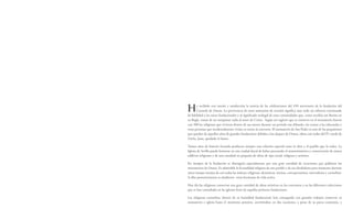 He recibido con interés y satisfacción la noticia de las celebraciones del 450 aniversario de la fundación del
Carmelo de Osuna. La pervivencia de estos santuarios de oración significa ante todo un esfuerzo continuado
de fidelidad a las raíces fundacionales y al significado teologal de estas comunidades que, como escribía san Benito en
su Regla, tratan de no anteponer nada al amor de Cristo. Según un registro que se conserva en el monasterio fueron
casi 300 las religiosas que vivieron dentro de sus muros durante un periodo tan dilatado, sin contar a las educandas y
otras personas que incidentalmente vivían en torno al convento. El monasterio de San Pedro es uno de los poquísimos
que quedan de aquellos años de grandes fundaciones debidas a los duques de Osuna, obras casi todas del IV conde de
Ureña, Juan, apodado el Santo.
Tantos años de historia fecunda producen siempre una relación especial entre la obra y el pueblo que la rodea. La
Iglesia de Sevilla puede honrarse en esta ciudad ducal de haber procurado el mantenimiento y conservación de tantos
edificios religiosos y de una cantidad no pequeña de obras de tipo social, religioso y artístico.
En tiempos de la fundación se distinguió especialmente por una gran cantidad de vocaciones que poblaron los
monasterios de Osuna. Es admirable la fecundidad religiosa de este pueblo y de sus alrededores para mantener durante
tanto tiempo monjas de casi todas las órdenes religiosas: dominicas, clarisas, concepcionistas, mercedarias y carmelitas.
A ellas posteriormente se añadieron otras hermanas de vida activa.
Hoy día las religiosas conservan una gran cantidad de obras artísticas en los conventos y en las diferentes colecciones
que se han custodiado en las iglesias fruto de aquellas primeras fundaciones.
Las religiosas carmelitas, dentro de su humildad fundacional, han conseguido con grandes trabajos conservar su
monasterio e iglesia hasta el momento presente, atreviéndose en dos ocasiones, a pesar de su parca economía, y
 