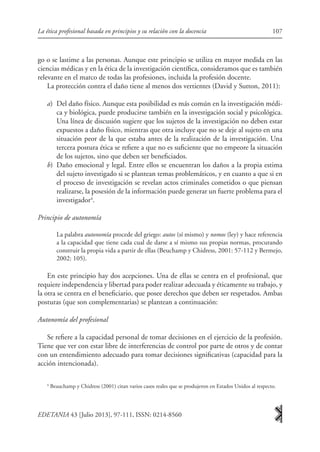 107
EDETANIA 43 [Julio 2013], 97-111, ISSN: 0214-8560
La ética profesional basada en principios y su relación con la docen...