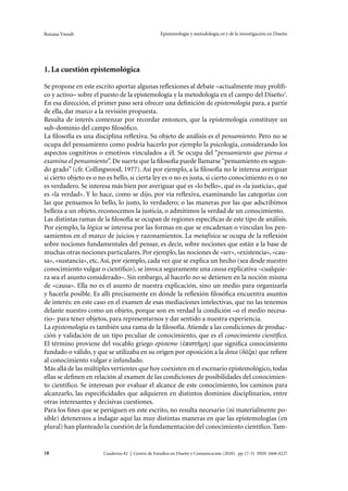 Cuaderno 82 | Centro de Estudios en Diseño y Comunicación (2020). pp 17-31 ISSN 1668-0227 21
Roxana Ynoub Epistemología y ...