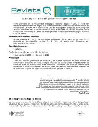 Vol. 5 No. 10 | Enero - Junio de 2011 | Medellín - Colombia | ISSN: 1909-2814
2
como profesora en la Universidad Pedagógic...