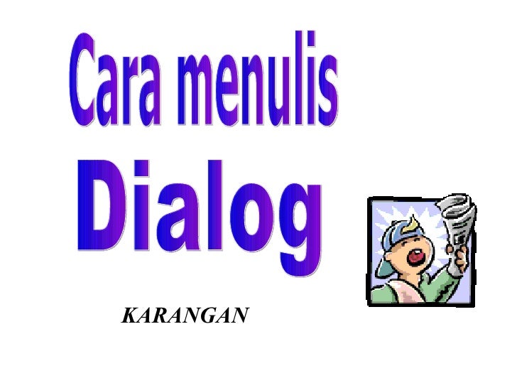 Dialog