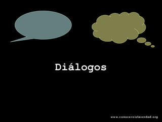 DiálogosDiálogos
 
