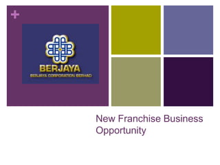 New Franchise Business Opportunity 