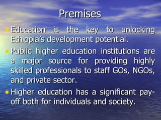 The role of agricultural institutions of higher learning in producing the next generation agricultural leaders in Ethiopia