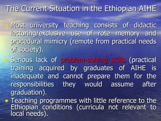 The role of agricultural institutions of higher learning in producing the next generation agricultural leaders in Ethiopia