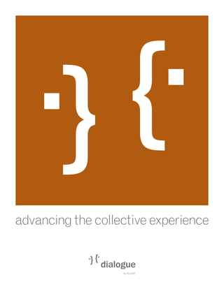advancing the collective experience


                   by Nucraft
 