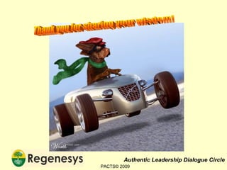 Thank you for sharing your wisdom! PACTS© 2009 