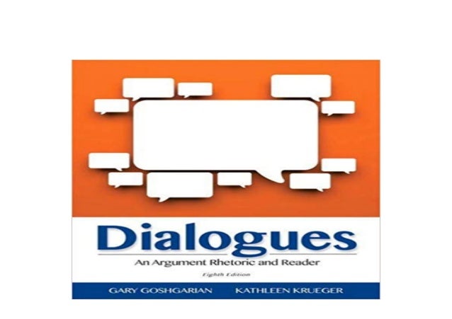 P D F Book Library Dialogues An Argument Rhetoric And Reader 8th Edit