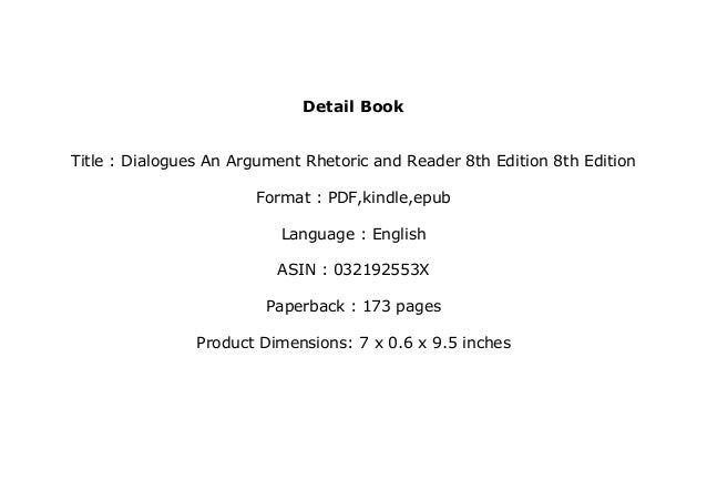 P D F Book Library Dialogues An Argument Rhetoric And Reader 8th Edit