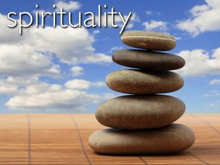 spirituality
 