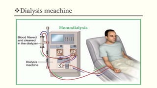 Dialysis meachine
 