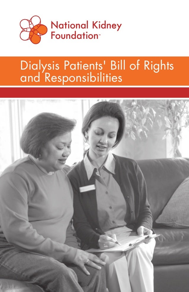 Dialysis Patients Bill Of Rights And Responsibilities National Kid 