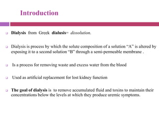 Dialysis various modalities and indices used | PPTX