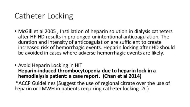 Dialysis without anticoagulation (Heparin Free Dialysis) Dialysis without anticoagulation (Heparin Free Dialysis)