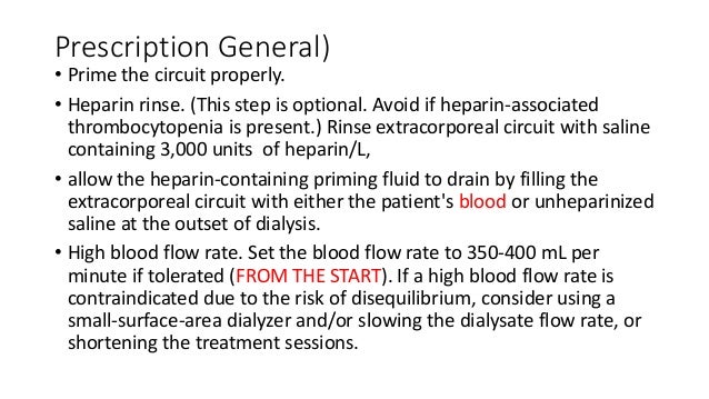 Dialysis without anticoagulation (Heparin Free Dialysis) Dialysis without anticoagulation (Heparin Free Dialysis)