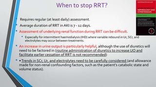 Need For Rrt Dialytic management of acute kidney injury | PPTX