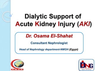 Dr. Osama El-Shahat
Consultant Nephrologist
Head of Nephrology department-NMGH (Egypt)
 