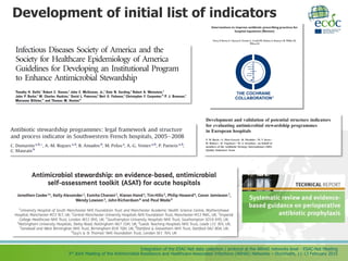 Integration of the ESAC-Net data collection / protocol at the ARHAI networks level - ESAC-Net Meeting
3rd Joint Meeting of the Antimicrobial Resistance and Healthcare-Associated Infections (ARHAI) Networks – Stockholm, 11-13 February 2015
Development of initial list of indicators
 
