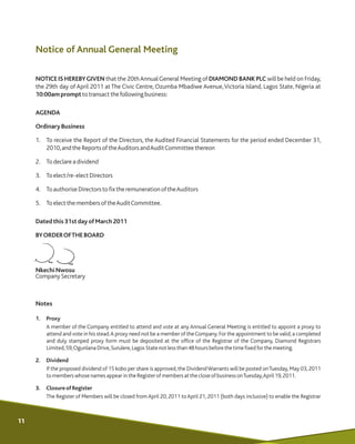 Notice of Annual General Meeting
NOTICE IS HEREBYGIVEN that the 20thAnnualGeneral Meeting of DIAMOND BANK PLC will be held...