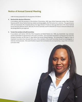 Notice of Annual General Meeting
makenecessarypreparationsforthepaymentofdividend.
4. Election&Re-electionofDirectors
In a...