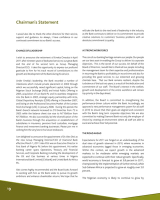 Chairman's Statement
will take the Bank to the next level of leadership in the industry
as the Bank continues to deliver o...