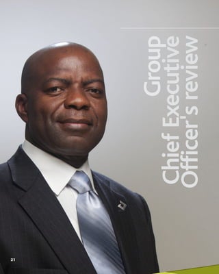 Group
ChiefExecutive
Officer'sreview
21
 