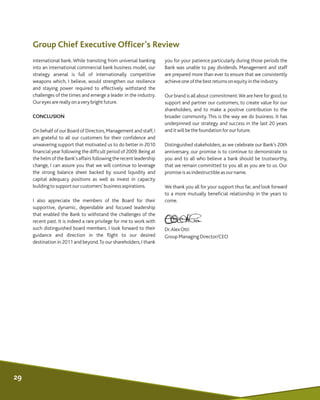 Group Chief Executive Officer's Review
international bank.While transiting from universal banking you for your patience pa...