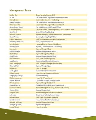 Management Team
Dr.Alex Otti GroupManagingDirector/CEO
UKEke ExecutiveDirector,Regional Businesses,Lagos/West
UzomaDozie E...