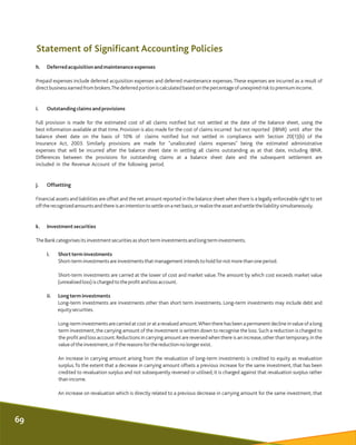 Statement of Significant Accounting Policies
h. Deferredacquisitionandmaintenanceexpenses
Prepaid expenses include deferre...