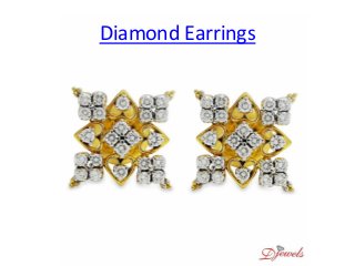Diamond Earrings
 
