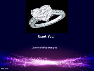 Thank You!


Diamond Ring Designs
 