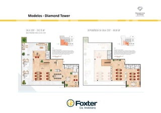 Diamond Tower - Salas de 41 m² a partir de R$ 444 mil à vista
