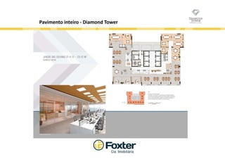 Diamond Tower - Salas de 41 m² a partir de R$ 444 mil à vista