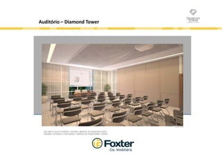 Diamond Tower - Salas de 41 m² a partir de R$ 444 mil à vista